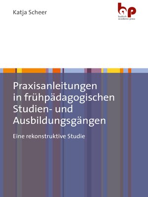 cover image of Praxisanleitungen in frühpädagogischen Studien- und Ausbildungsgängen